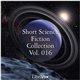 Various - Short Science Fiction Collection Vol. 016