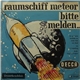 Jo Langenberg und Franz Josef Breuer - Raumschiff Meteor, Bitte Melden...