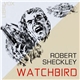 Robert Sheckley - Watchbird