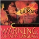 Neil Gaiman With Music By Dave McKean And The Flash Girls - Warning: Contains Language